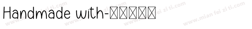 Handmade with字体转换